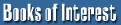Books of Interest